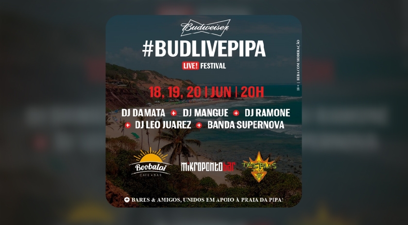 #BudLivePipa - Bares de Pipa se unem em festival de mÃºsica online 